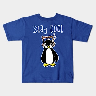 Stay Cool Kids T-Shirt